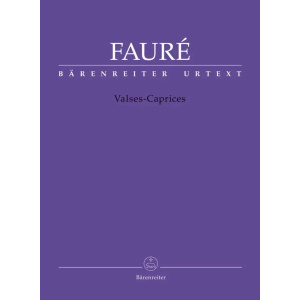 FAURE - Valses-Caprices