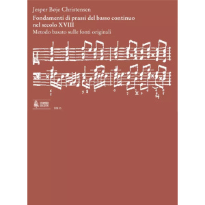 CHRISTENSEN - FONDAMENTI DI PRASSI DEL BASSO CONTINUO NEL SECOLO XVIII