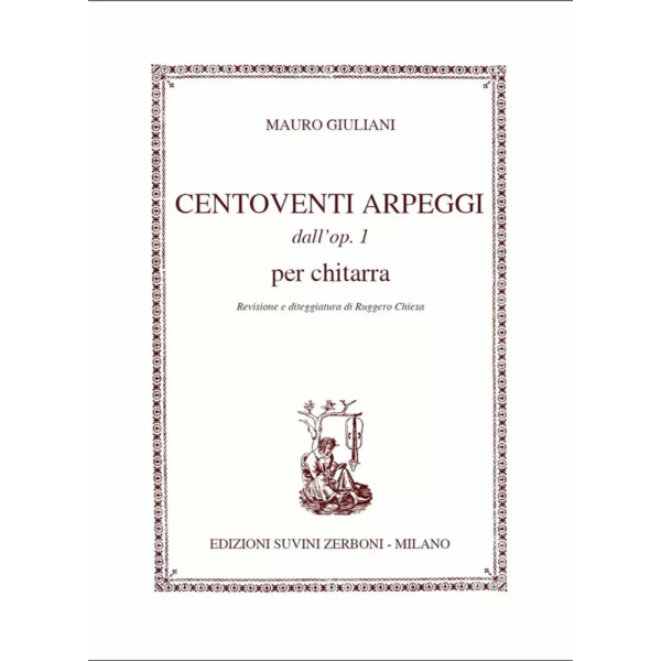 GIULIANI - CENTOVENTI ARPEGGI dall'Op. 1
