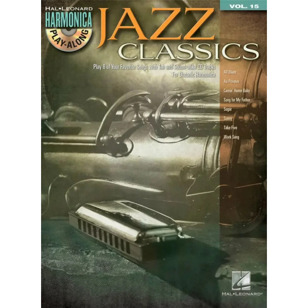 Harmonica Play-Along Volume 15 - Jazz Classics