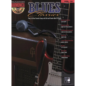 Harmonica Play–Along Volume 10 - Blues Classics