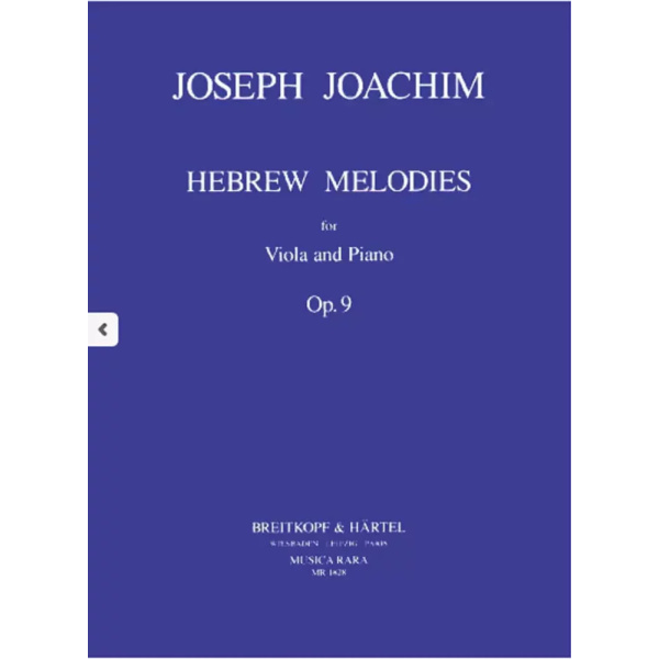 JOACHIM - Hebrew Melodies Op. 9