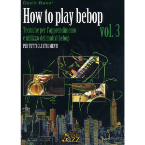 BAKER - How to Play Bebop Vol 3