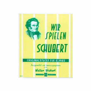 WIR SPIELEN SCHUBERT