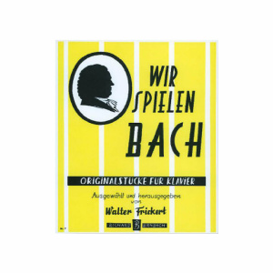 WIR SPIELEN BACH