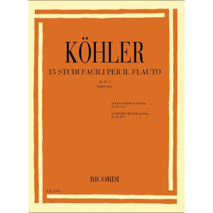 KÖHLER - 15 Studi Facili per Flauto - Op. 33 volume 1