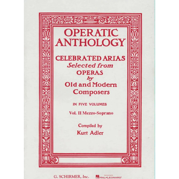 KURT ADLER - OPERATIC ANTHOLOGY - CELEBRATED ARIAS - VOLUME 2 - MEZZO SOPRANO / ALTO