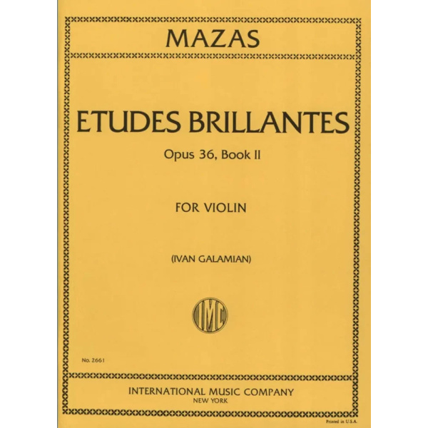 MAZAS - ETUDES BRILLANTES Op. 36 - vol. II (Galamian)
