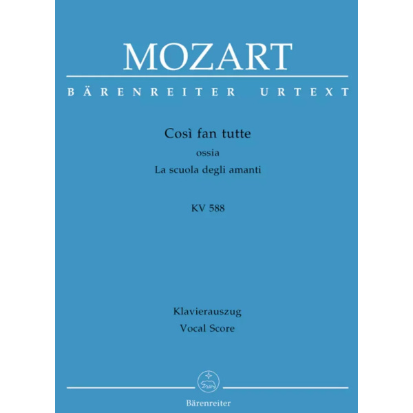 MOZART - COSI' FAN TUTTE - Ed. Barenreiter (Copertina Rigida)