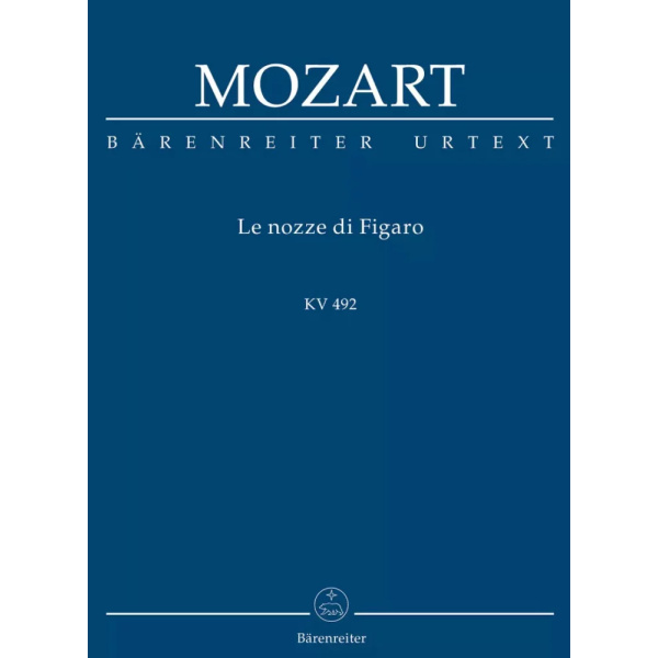 MOZART - Le Nozze di Figaro KV 492