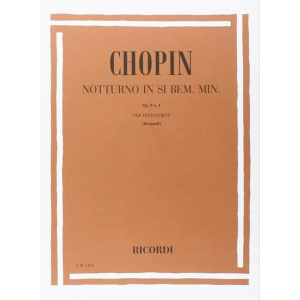 Chopin - Notturni Op. 9: N.1 In Si Bem. Min