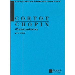 Chopin - Œuvres Posthumes Pour Piano