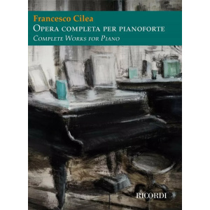 CILEA - OPERA COMPLETA PER PIANOFORTE