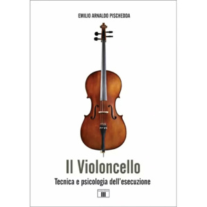 PISCHEDDA - Il Violoncello