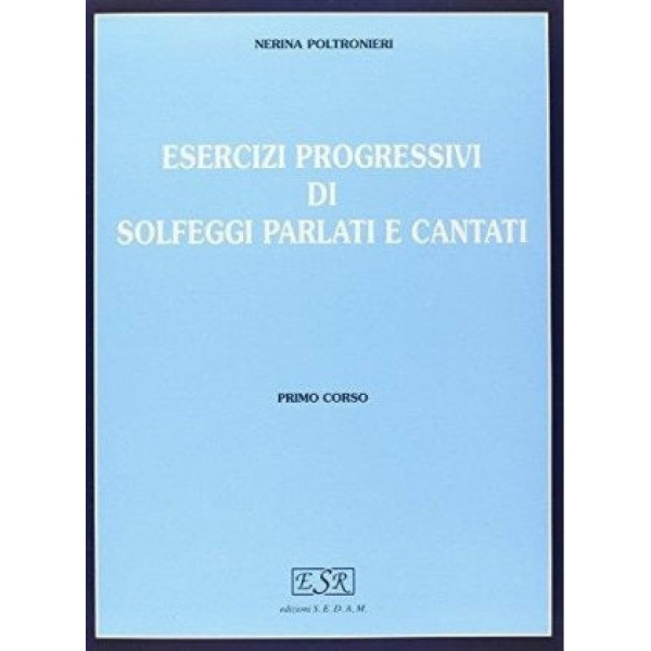 POLTRONIERI - SOLFEGGI - I CORSO
