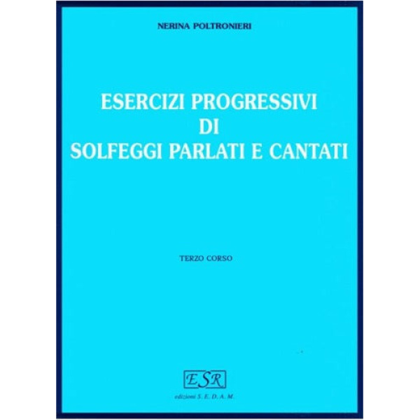 POLTRONIERI - SOLFEGGI - III CORSO