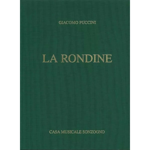 PUCCINI - LA RONDINE - SONZOGNO - CANTO E PIANO