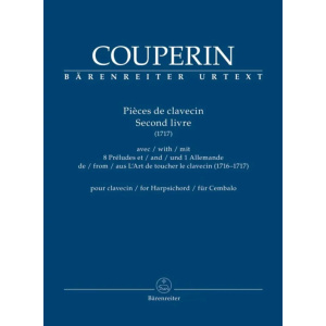 COUPERIN - Pieces de Clavecin Second livre 1717