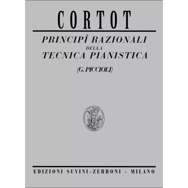CORTOT - PRINCIPI RAZIONALI DELLA TECNICA PIANISTICA