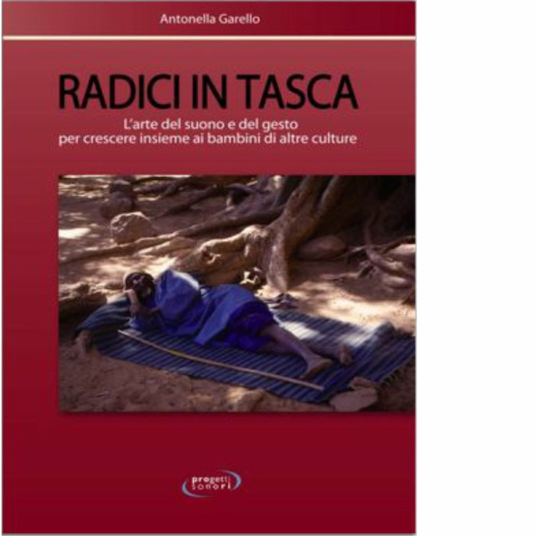 GARELLO - RADICI IN TASCA