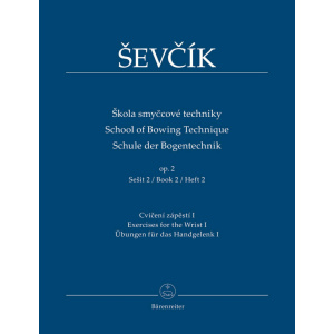SEVCIK - SCHOOL OF BOWING TECHNIQUE OP.2 PARTE 2 (BARENREITER)
