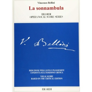 BELLINI - LA SONNAMBULA - EDIZIONE CRITICA