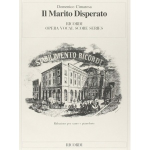 CIMAROSA - IL MARITO DISPERATO