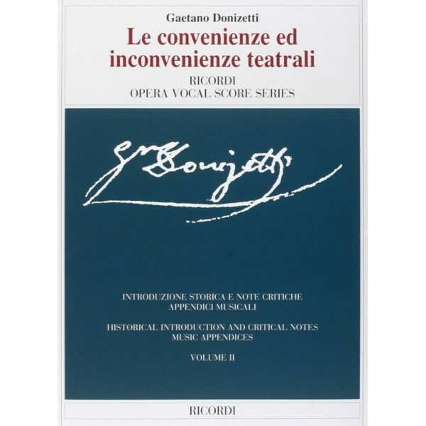 DONIZETTI - LE CONVENIENZE ED INCONVENIENZE TEATRALI - ED.CRITICA