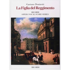 DONIZETTI - LA FIGLIA DEL REGGIMENTO