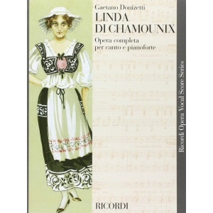 DONIZETTI - LINDA DI CHAMOUNIX