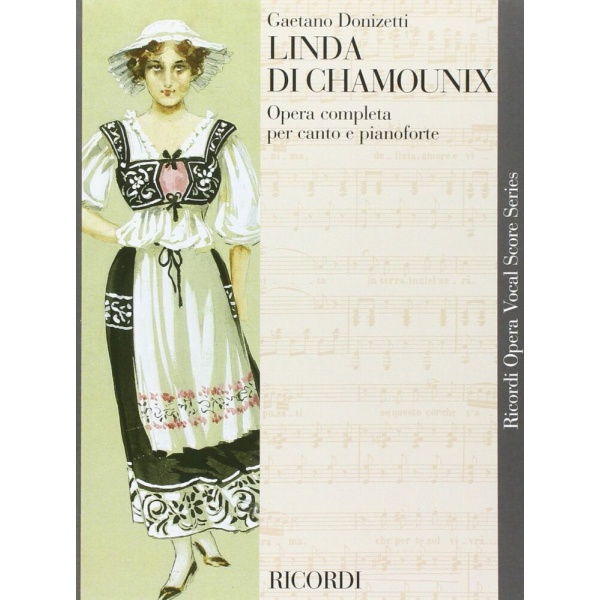 DONIZETTI - LINDA DI CHAMOUNIX