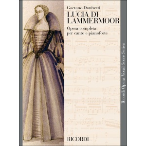 DONIZETTI - LUCIA DI LAMMERMOOR