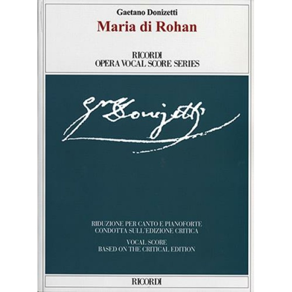 DONIZETTI - MARIA DI ROHAN - EDIZIONE CRITICA