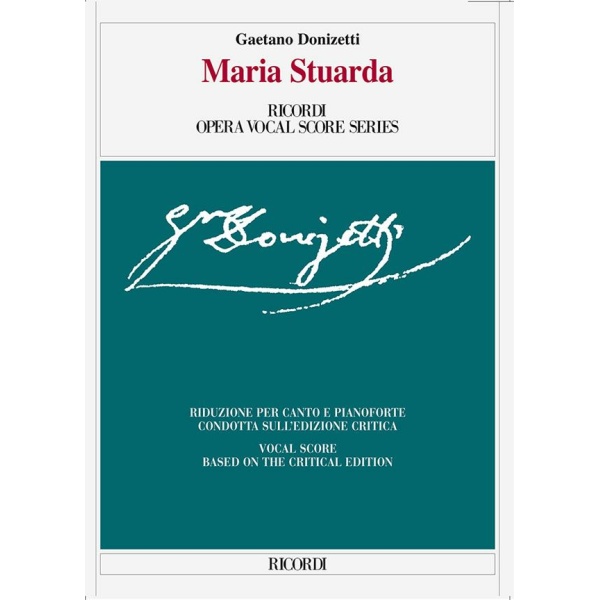 DONIZETTI - MARIA STUARDA - EDIZIONE CRITICA
