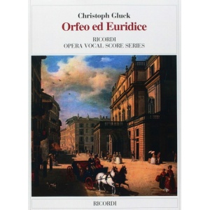 GLUCK - ORFEO ED EURIDICE