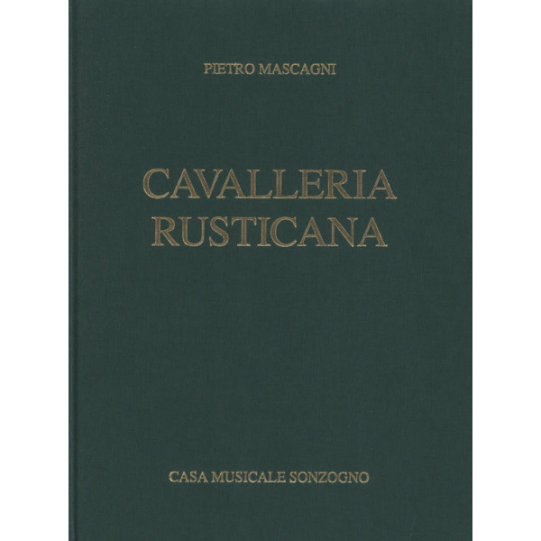 MASCAGNI - Cavalleria Rusticana