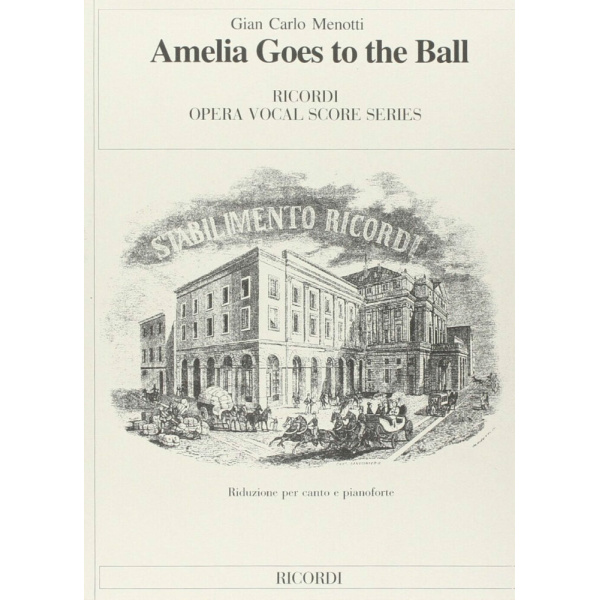 MENOTTI - AMELIA GOES TO THE BALL