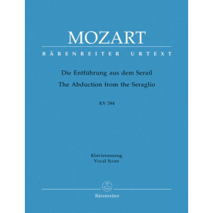 MOZART - THE ABDUCTION FROM THE SERAGLIO - DIE ENTFUHRUNG AUS DEM SERAIL