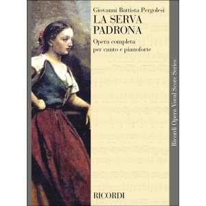 PERGOLESI - LA SERVA PADRONA