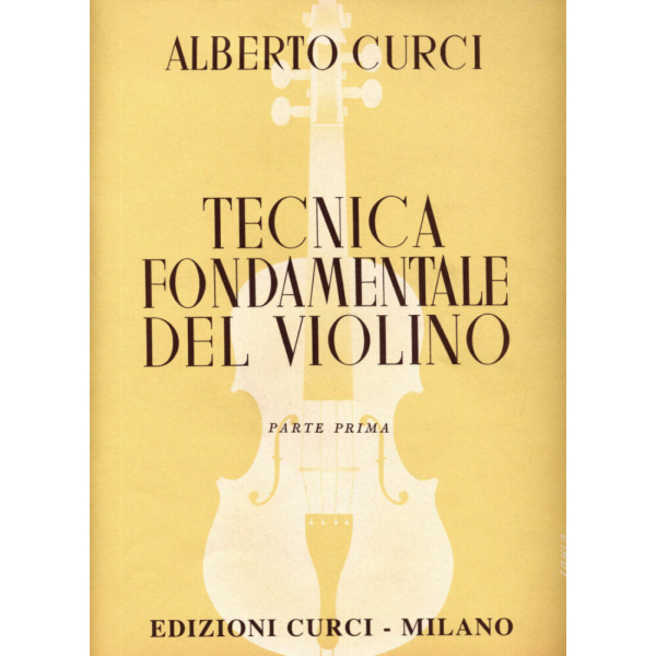 CURCI - TECNICA FONDAMENTALE DEL VIOLINO 1