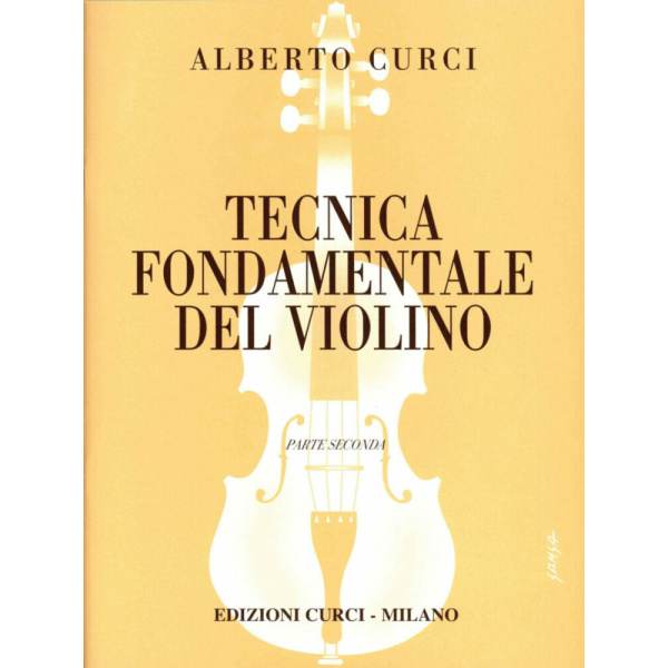 CURCI - TECNICA FONDAMENTALE DEL VIOLINO 2