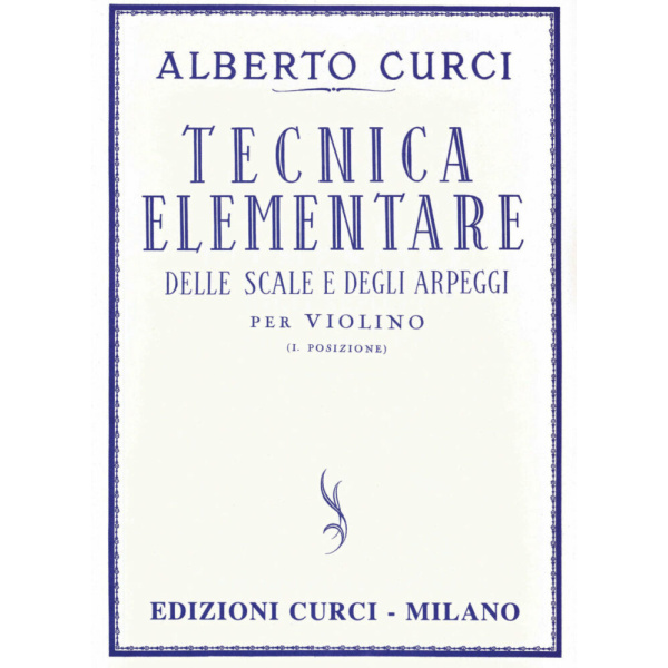 CURCI - TECNICA ELEMENTARE DELLE SCALE E DEGLI ARPEGGI