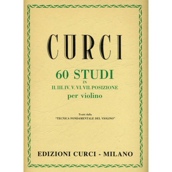 CURCI - 60 STUDI IN II -III -IV -V -VI -VII POSIZIONE