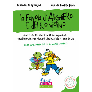 LA FAVOLA DI ALIGHIERO e Del Suo Violino