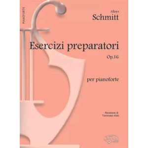SCHMITT - ESERCIZI PREPARATORI OP. 16