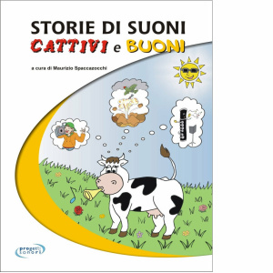 SPACCAZOCCHI - STORIE DI SUONI CATTIVI E BUONI