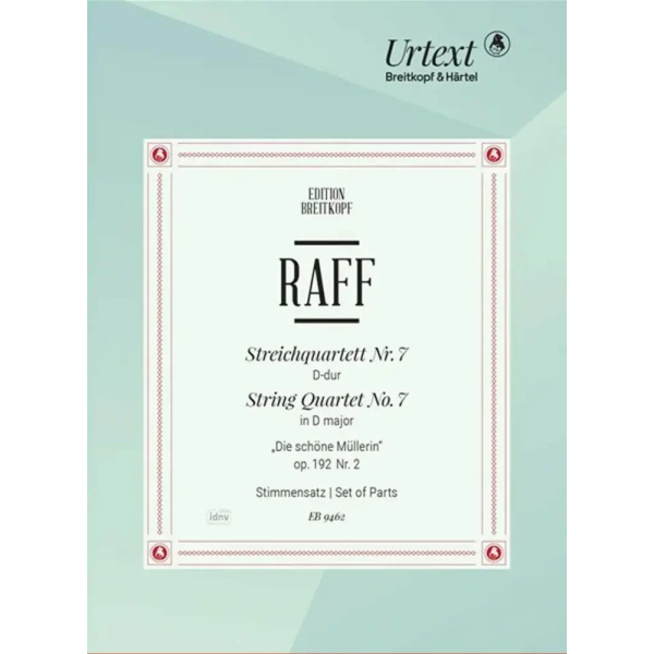 RAFF - String Quartet No. 7 in D major op. 192/2