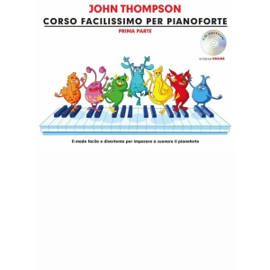 THOMPSON - CORSO FACILISSIMO PER PIANOFORTE - PRIMA PARTE