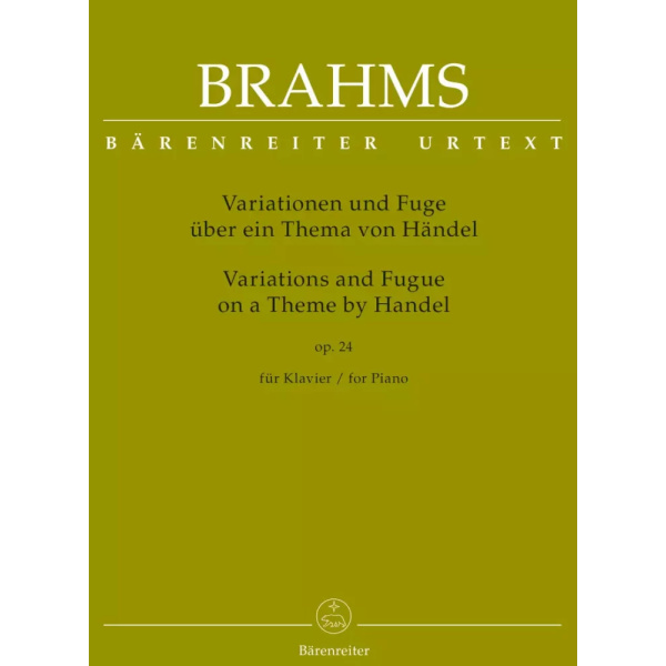 BRAHMS - VARIATIONS AND FUGUE ON A THEME BY HANDEL FOR PIANO Op. 24