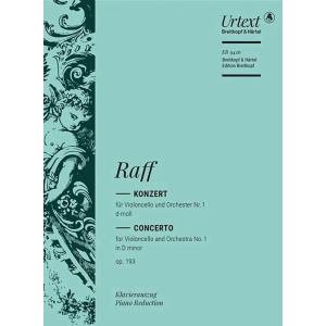 RAFF - Violoncellokonzert Nr. 1 d-moll Op. 193